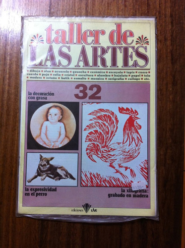 Fasciculo Antiguo Taller De Las Artes Nº 32 - Año 1980