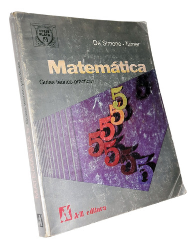 Matematica / Guias Teorico Practicas - De Simone / Turner