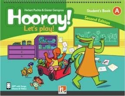 Hooray! Let S Play!  A -   Student`s Book With E-zone Kids +