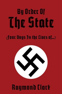Libro By Order Of The State: (four Days In The Lives Of.....