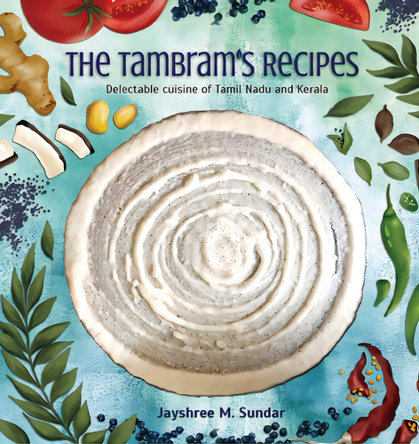 The Tambram's Recipes, De Sundar, Jayshree M.. Editorial White Falcon Pub, Tapa Blanda En Inglés