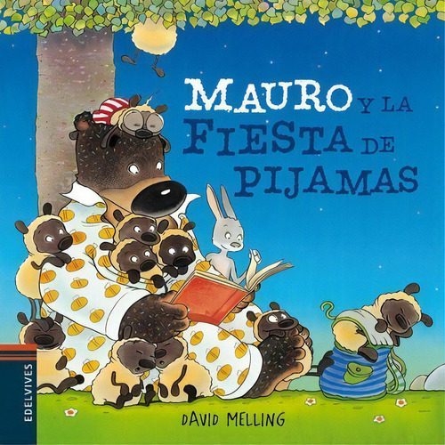 Mauro Y La Fuiesta De Los Pijamas, De David Melling. Editorial Luis Vives (edelvives) En Español
