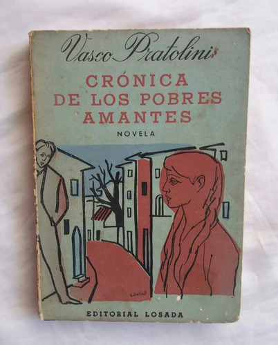 Cronica De Los Pobres Amantes Vasco Pratolini 1961 Oferta