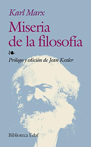 Miseria De La Filosofia (Biblioteca Edaf), de Marx, Karl. Editorial Edaf, tapa pasta blanda, edición 1 en español, 2011