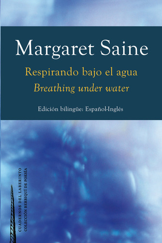Respirando Bajo El Agua - Saine, Margaret