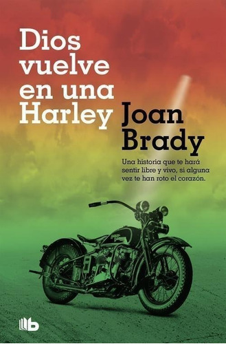 Libro: Dios Vuelve En Una Harley. Brady, Joan. B De Bolsillo