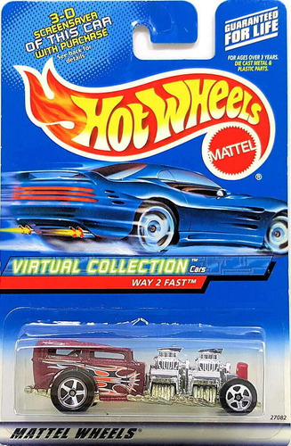 Hot Wheels Carro Antiguo Way 2 Fast + Obsequio