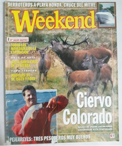 Revista Weekend N° 296 Mayo 1997 Caza Pesca Reeles 