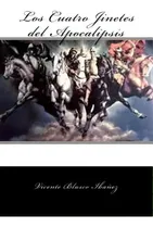 Comprar Los Cuatro Jinetes Del Apocalipsis, De Rvas, Anton. Editorial Createspace, Tapa Blanda En Español