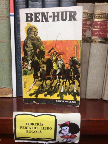 Benhur - Lewis Wallace - Novela Histórica - Ben Hur