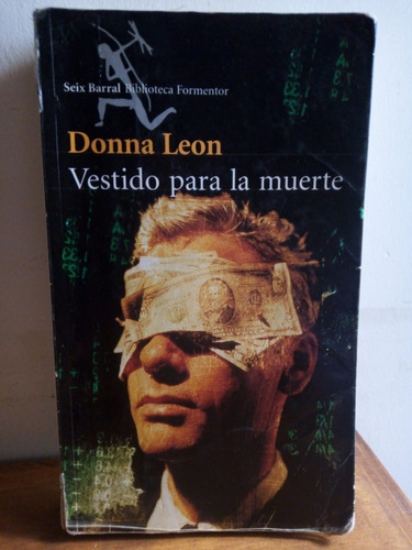 Vestido Para La Muerte. Donna Leon.