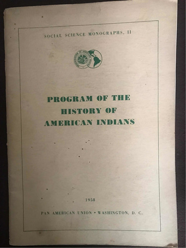 Program Of The History Of American Indians- Social Science