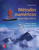 Comprar Libro Métodos Numéricos Para Ingenieros De Steven C. Chapra,