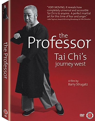 El Profesor: Viaje Del Tai Chi