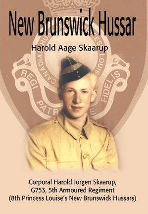 Libro New Brunswick Hussar : Corporal Harold Jorgen Skaar...