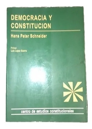 Democracia Y Constitución Hans Peter Schneider