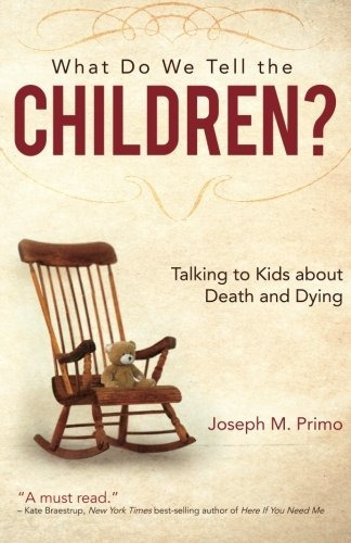 Book : What Do We Tell The Children?: Talking To Kids Abo...