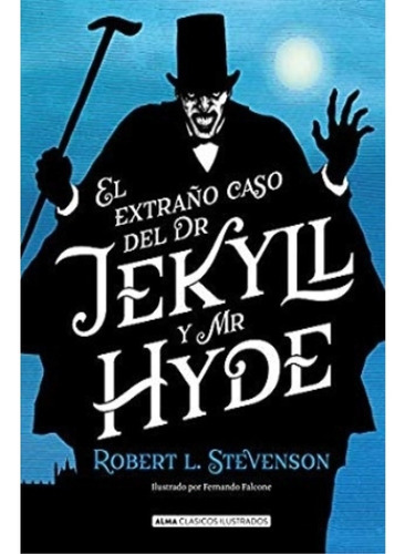Extraño Caso De Dr Jekyll Y Mr Hyde, El / Pd.