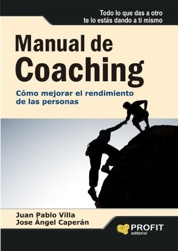 Manual De Coaching. 6º Edición - Villa, Caperán