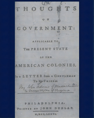 Thoughts On Government Applicable To The Present State Of The American Colonies. : Philadelphia, ..., De John Adams. Editorial Createspace Independent Publishing Platform, Tapa Blanda En Inglés