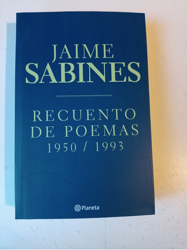 Recuento De Poemas Jaime Sabines 