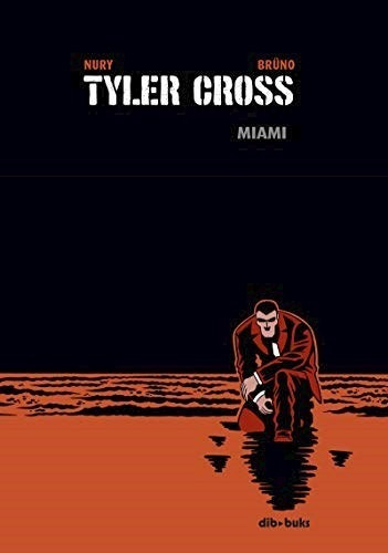 Tyler Cross 3 - Bruno Nury - Dibbuks - #w