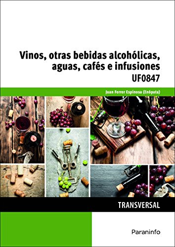 Libro Vinos, Otras Bebidas Alcohólicas, Aguas, Cafés E Infus