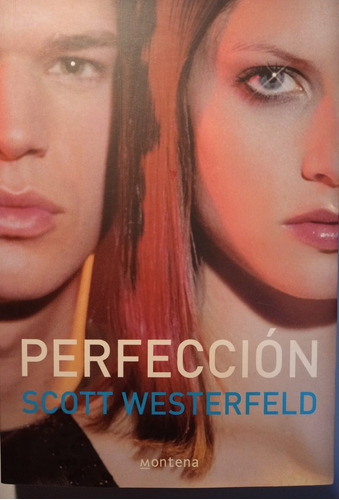 Perfeccion - Scott Westerfeld