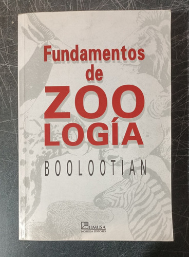 Fundamentos De Zoología - Richard A Boolootian - Limusa