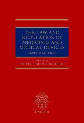 Libro The Law And Regulation Of Medicines And Medical Dev...