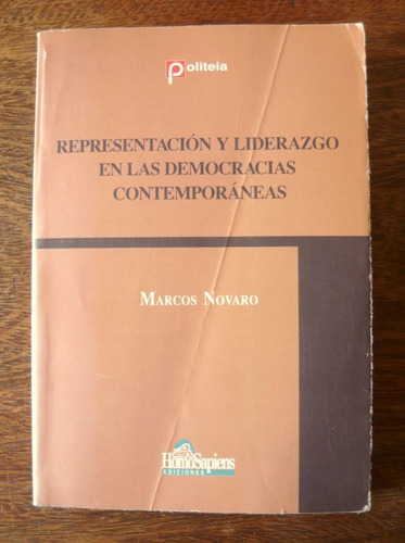 Representación Y Liderazgo, Marcos Novaro, Ed. Homo Sapiens