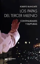 Comprar Los Papas Del Tercer Milenio - Roberto Blancarte, de Roberto Blancarte. Editorial Siglo Xxi Editores Mexico en español