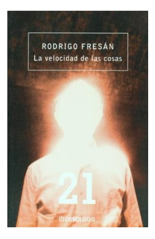 Libro Velocidad De Las Cosas (coleccion Contemporanea) De Fr