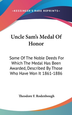 Libro Uncle Sam's Medal Of Honor: Some Of The Noble Deeds...
