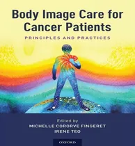 Comprar Libro Body Image Care For Cancer Patients - Michelle Coro...