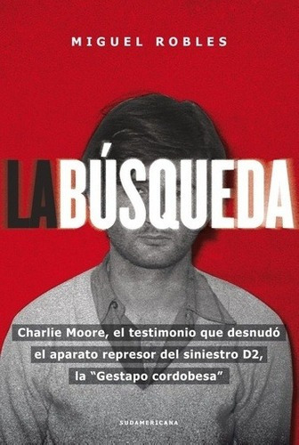 Libro - Busqueda, La - Miguel Angel Robles