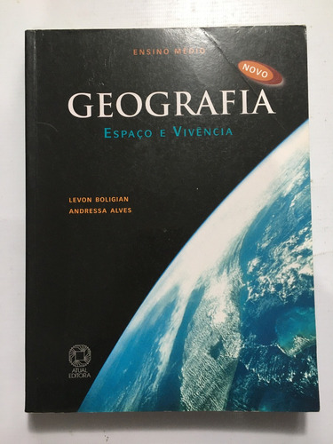 Livro Geografia Espaço E Vivência Ensino Médio Atual I062