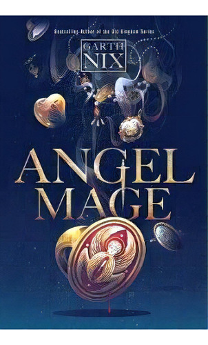 Angel Mage, De Nix, Garth. Editorial Harper Collins Publishers, Edición 1