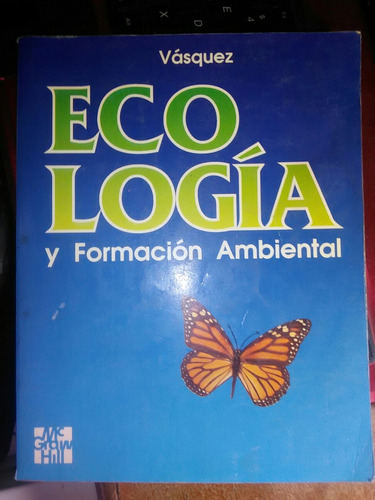 Libro Ecología Y Formación Ambiental Envío Gratis