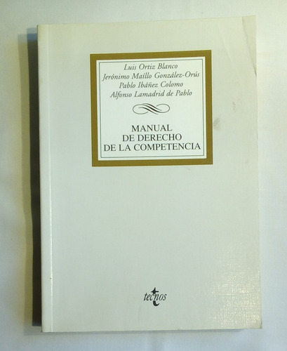 Manual De Derecho De La Competencia.  Varios Autores.