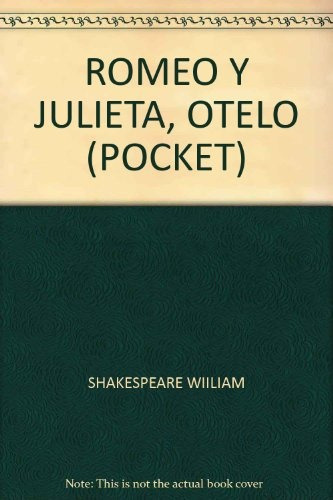 Romeo Y Julieta - Otelo - William Shakespeare