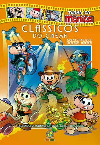 Clássicos do Cinema Vol. 18: Aventuras dos Anos 1980, de Mauricio de Sousa. Série Clássicos do Cinema, vol. 18. Editora Panini, capa dura, edição 1 em português, 2022