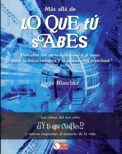 Mas Alla De Lo Que Tu Sabes - Blaschke - Robin Book
