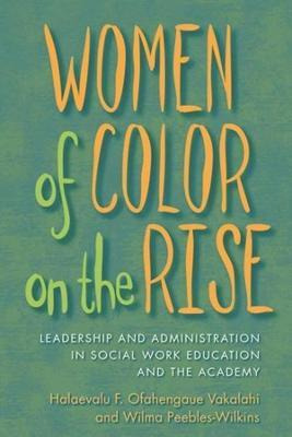 Libro Women Of Color On The Rise : Leadership And Adminis...