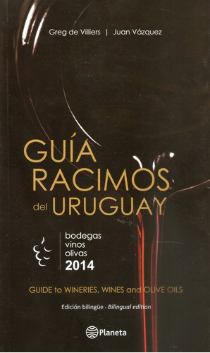 Guia Racimos Del Uruguay- De Villiers - Vazquez (ltc)