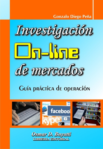 Libro Investigación On-line De Mercados Peña Gonazalo