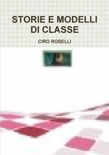 Libro: Storie E Modelli Di Classe (italian Edition)