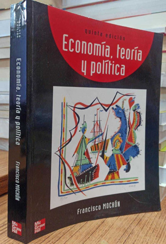 Economía Teoría Y Política - 5 Ed