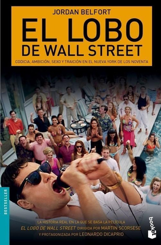 Libro: El Lobo De Wall Street. Belfort, Jordan. Booket