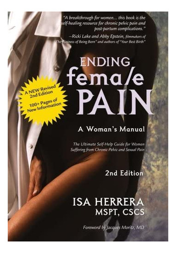 Libro: Ending Female Pain, A Woman S Manual, Expanded 2nd Ed